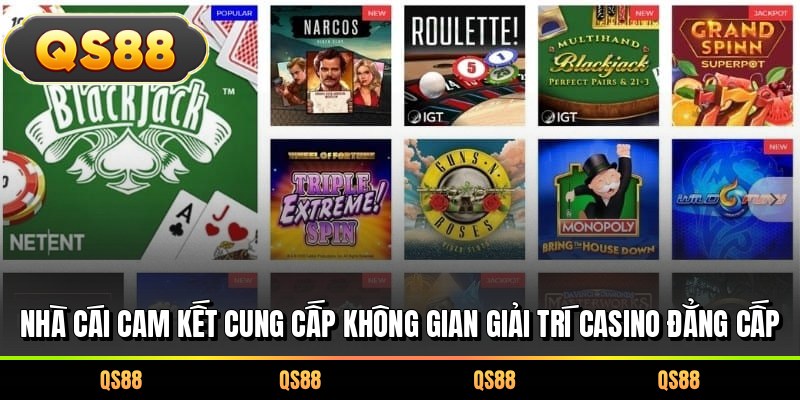 Nhà cái cam kết cung cấp không gian giải trí casino đẳng cấp 